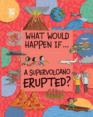 Cover of A Supervolcano Erupted?