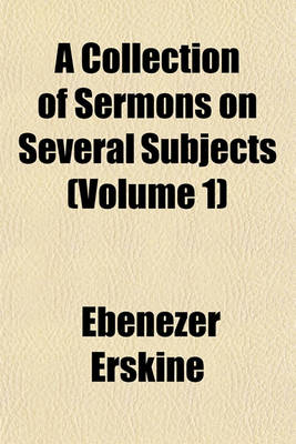 Book cover for A Collection of Sermons on Several Subjects (Volume 1)