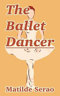 Book cover for The Ballet Dancer