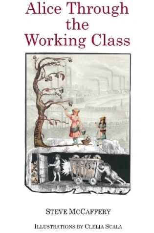 Cover of Alice Through the Working Class