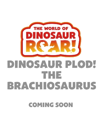 Cover of Dinosaur Plod! The Brachiosaurus: Book 14