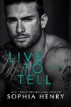 Book cover for Live to Tell