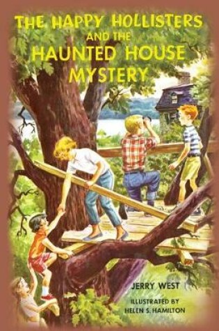 Cover of The Happy Hollisters and the Haunted House Mystery