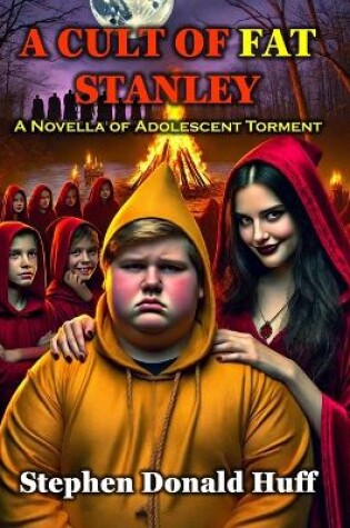 Cover of A Cult of Fat Stanley