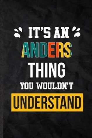 Cover of It's an Anders Thing You Wouldn't Understand