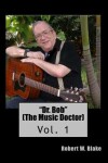 Book cover for "Dr. Bob" (The Music Doctor)