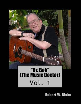 Cover of "Dr. Bob" (The Music Doctor)