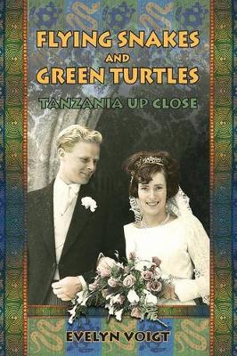 Book cover for Flying Snakes and Green Turtles