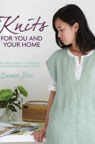 Cover of Knits for You and Your Home