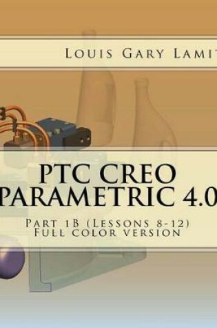 Cover of Ptc Creo Parametric 4.0