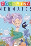 Book cover for Coloring mermaids - Volume 1