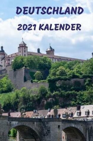 Cover of Deutschland Kalender 2021