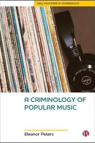 Cover of A Criminology of Popular Music