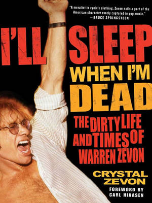 Book cover for I'll Sleep When I'm Dead