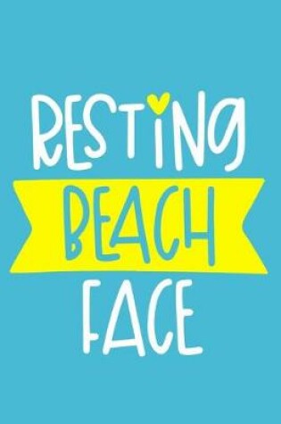 Cover of Resting Beach Face