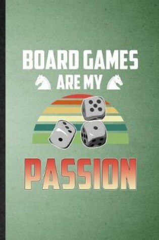 Cover of Board Games Are My Passion