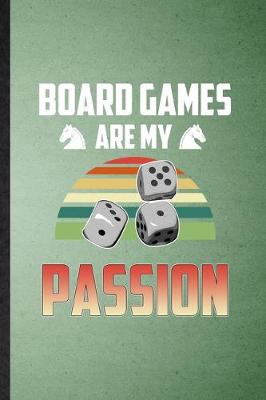 Book cover for Board Games Are My Passion