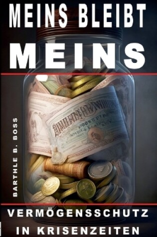 Cover of Meins bleibt meins!