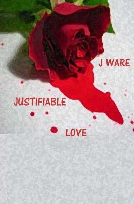 Cover of Justifiable Love