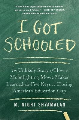 Book cover for I Got Schooled