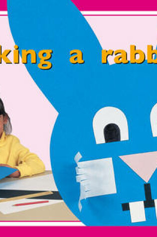 Cover of Making a rabbit