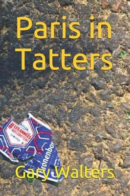 Book cover for Paris in Tatters