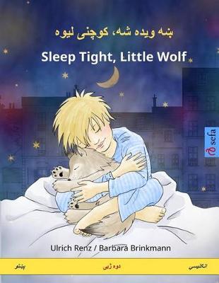 Book cover for Sleep Tight, Little Wolf. Bilingual Children's Book (Pashto - English)
