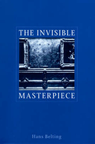 Cover of The Invisible Masterpiece