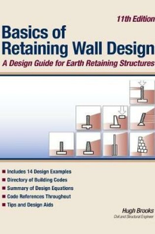 Cover of Basics of Retaining Wall Design 11th Edition