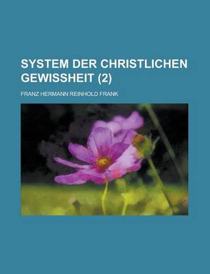 Book cover for System Der Christlichen Gewissheit (2)