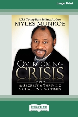 Book cover for Overcoming Crisis [Standard Large Print 16 Pt Edition]