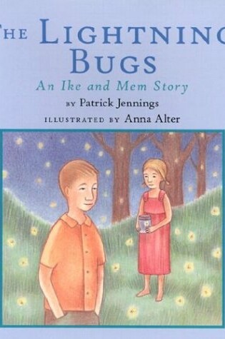 Cover of The Lightning Bugs