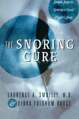 Cover of The Snoring Cure