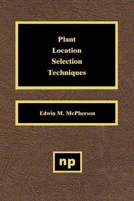 Cover of Plant Location Selection Techniques