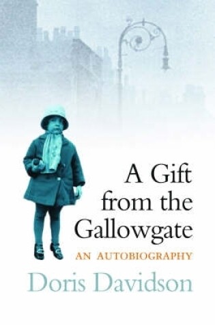 Cover of Gift of the Gallowgate