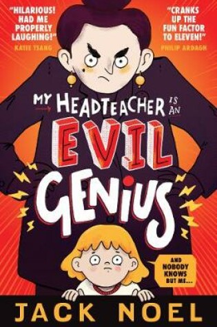 Cover of My Headteacher Is an Evil Genius