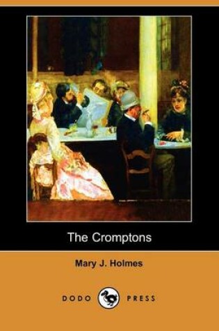 Cover of The Cromptons (Dodo Press)