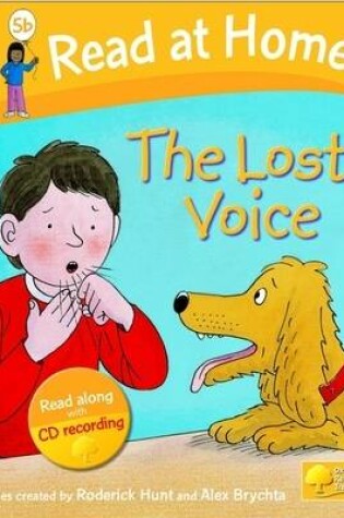 Cover of Read at Home: Level 5b: The Lost Voice Book and CD