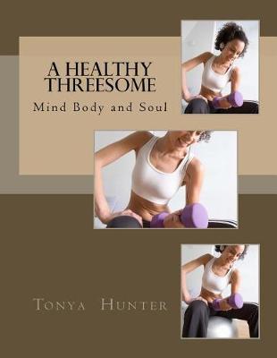 Book cover for A Healthy Threesome
