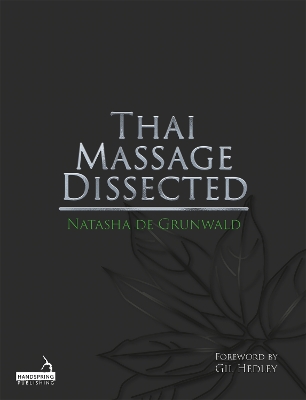 Book cover for Thai Massage Dissected