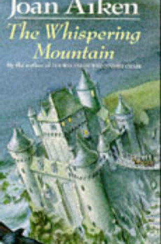 Cover of The Whispering Mountain