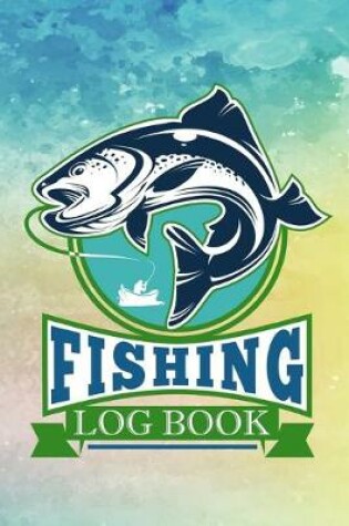 Cover of Fishing Log Book