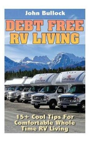 Cover of Debt Free RV Living