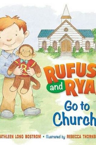 Cover of Rufus and Ryan Go to Church