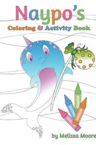 Cover of Naypo's Coloring and Activity Book