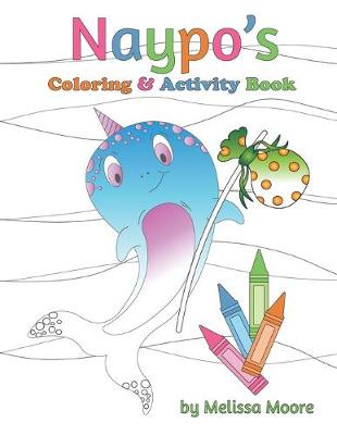 Book cover for Naypo's Coloring and Activity Book