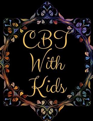 Book cover for CBT With Kids