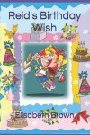 Book cover for Reid's Birthday Wish