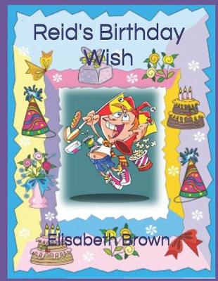 Book cover for Reid's Birthday Wish