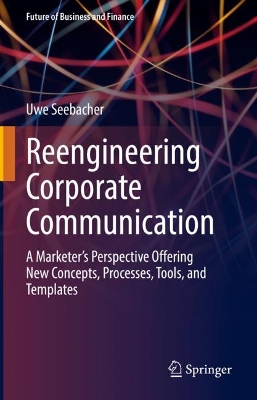 Book cover for Reengineering Corporate Communication